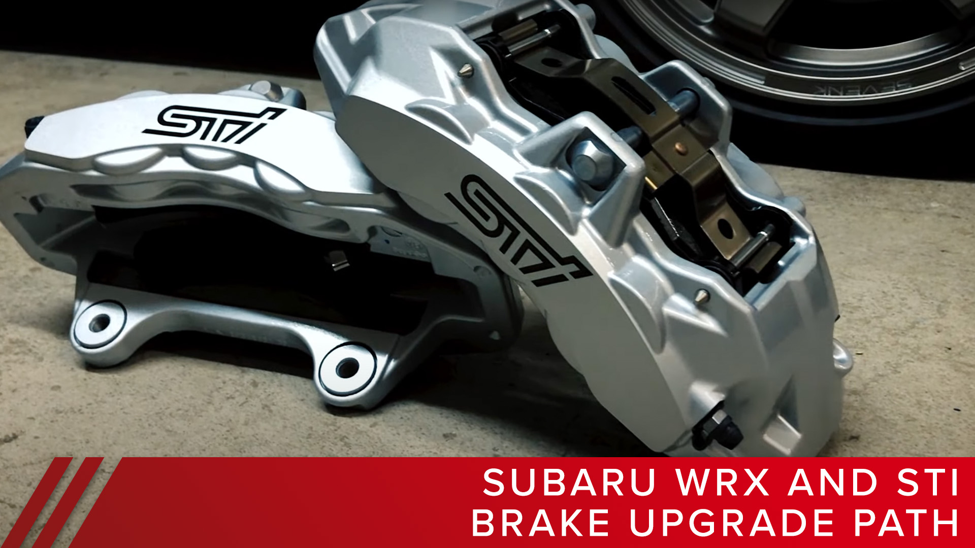 A Brake Upgrade path for the Subaru WRX and STI