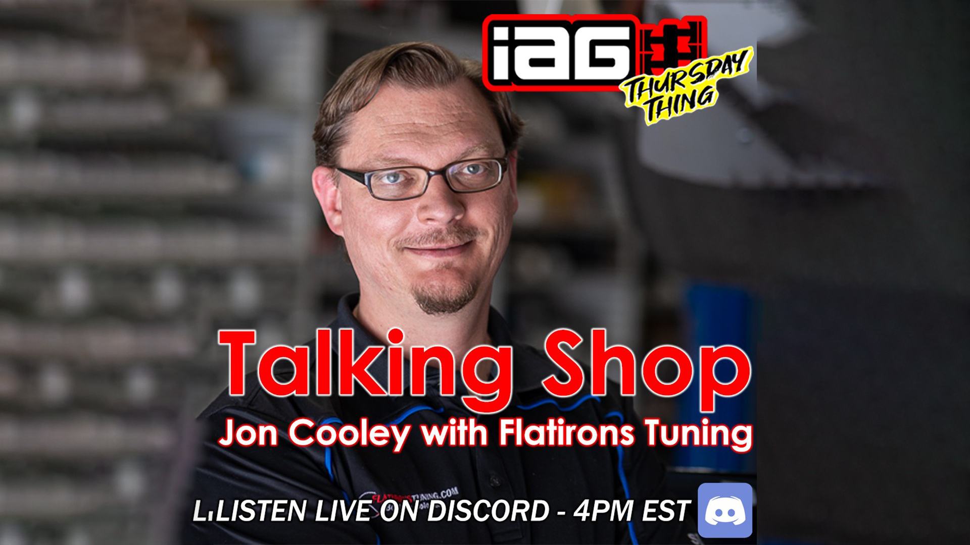 IAG Thursday Thing Ep. 28:  Talking Shop with Jon Cooley from Flatirons Tuning!