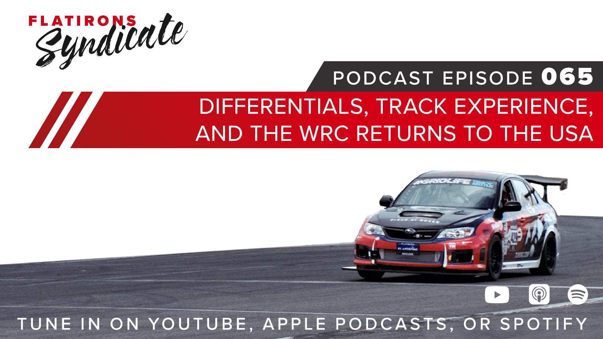 We talk about Differentials, knowing the track, and the WRC returns to the US