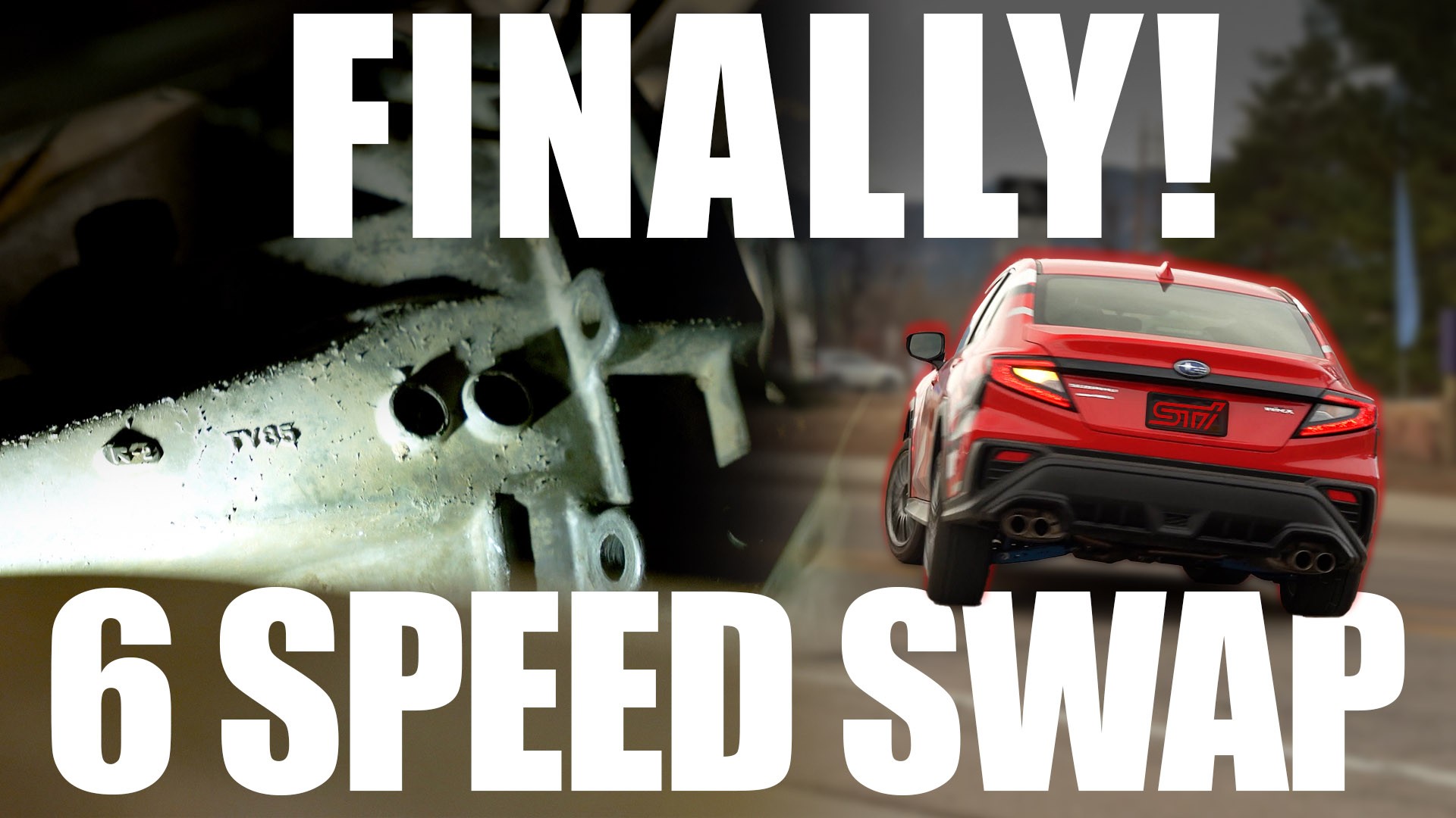 Swapping an STI 6-Speed into our VB WRX
